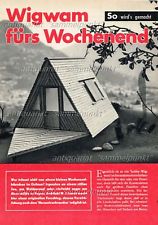 Bauplan Gartenhaus Holzhaus Nurdachhaus WIGWAM FÜRS WOCHENENDE Original v. 1964